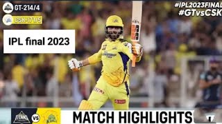 IPL final 2023 highlights  CSK vs GT final highlights [upl. by Malloch]