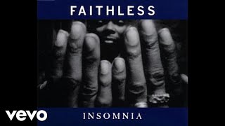 Faithless  Insomnia Armands European Vacation Mix  Official Audio [upl. by Grier904]