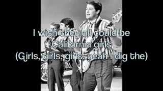 California Girls  The Beach Boys with lyrics [upl. by Aleen]