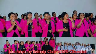 Ijuru rishya Ibyahishuwe 2118 by Betania Choir ADEPR Gihundwe [upl. by Amiaj]