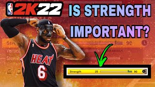 How Important is STRENGTH in NBA 2K22 [upl. by Doownyl]