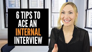 Interviewing at the company you already work for How to ACE the Internal Interview Questions [upl. by Anialem]