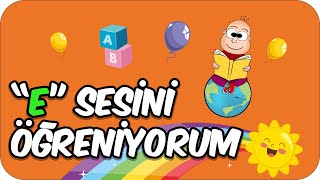 quotEquot Sesini Öğreniyorum  1 Sınıf Türkçe 📚 [upl. by Westhead]