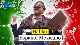 Cómo hablar español mexicano  CORTE Y QUEDA [upl. by Wilona667]