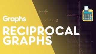 Reciprocal Graphs  Graphs  Maths  FuseSchool [upl. by Dennie23]