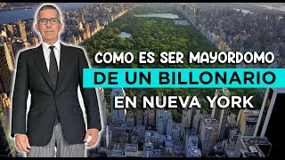 Soy Mayordomo de un multimillonario en Nueva York Todo lo que no sabes Guía Molaviajar New York [upl. by Ellesirg]