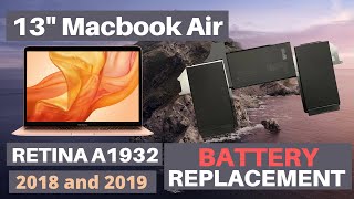 13” MacBook Air Retina 2018 and 2019 A1932 Battery Replacement [upl. by Nama]