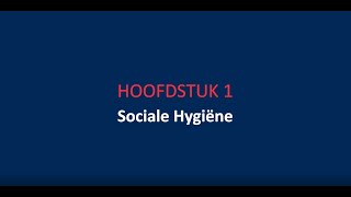 Wat is Sociale Hygiëne [upl. by Zennas]