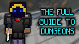 Updated HOW TO PLAY DUNGEONS  THE FULL GUIDE  Hypixel Skyblock [upl. by Ransom230]