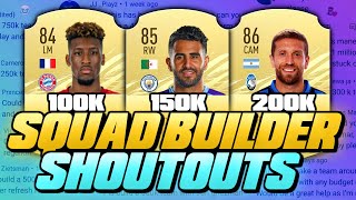 100K150K200K STARTER TEAMS FIFA 21 SQUAD BUILDER SHOUTOUTS [upl. by Brodie674]