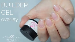 Builder Gel Overlay  Short Natural Nails  No Forms Needed  Triple D [upl. by Blakelee]