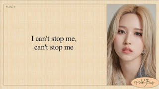 TWICE 트와이스  I CANT STOP ME Easy Lyrics [upl. by Jamesy269]