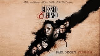 Deitrick Haddons  Blessed amp Cursed Official Movie [upl. by Pence34]