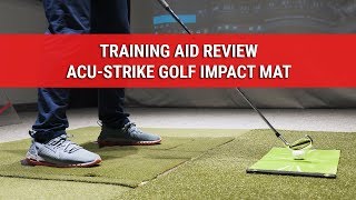 AcuStrike Golf Impact Mat  Training Aid Review [upl. by Pattison]