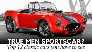 12 Classic Sports Cars that Turn Heads Better than Newest Autos [upl. by Arehc]