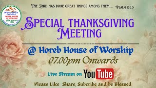 Special Thanksgiving Meeting  11072024 [upl. by William656]