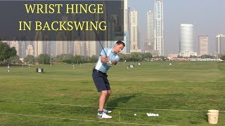 PROPER WRIST HINGE IN GOLF BACKSWING [upl. by Inanak]