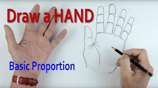 How to Draw a Hand Part 1 Basic Proportion [upl. by Carnay]