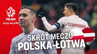 Skrót meczu 🇵🇱 Polska  Łotwa 🇱🇻 [upl. by Radman]