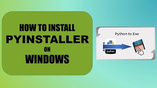 how to install pyinstaller on windows 7810 [upl. by Netniuq]