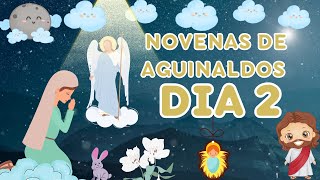 NOVENA DE AGUINALDOS DIA SEGUNDO [upl. by Allbee]