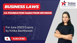 CA Foundation Business Laws Marathon Revision  Day 1  Nitika Bachhawat [upl. by Thgirw706]