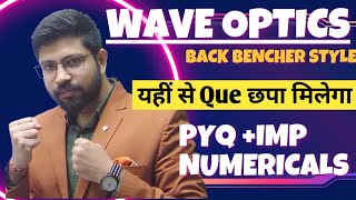 Term2 Wave optics One Shot  Wave optics class 12th One shot  Wave optics full chapter Abhishek [upl. by Lynnelle]