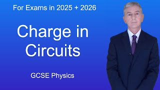 GCSE Physics Revision quotCharge in Circuitsquot [upl. by Scribner]