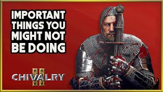 Chivalry 2  ADVANCED TIPS  14 Things You Might Not Know [upl. by Riti]