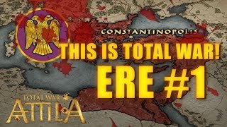 THIS IS TOTAL WAR ATTILA  EASTERN ROMAN EMPIRE 1 [upl. by Kedezihclem107]