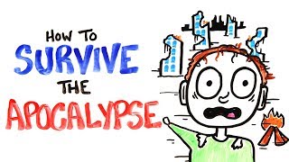 How To Survive The Apocalypse  Scientific Survival Tips [upl. by Ahsel]