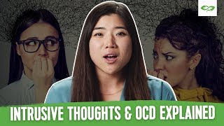 What Are Intrusive Thoughts amp The Connection To OCD Anxiety amp More [upl. by Kidder]