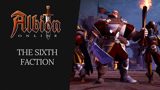 Albion Online  The Sixth Faction [upl. by Meredeth]