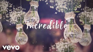 James TW  Incredible Official Lyric Video [upl. by Joktan]