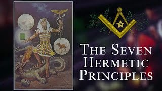 What are the 7 Hermetic Principles [upl. by Spada]