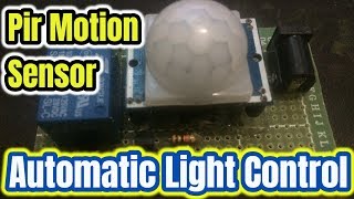 Automatic Room Light Control Using Pir Sensor without Arduino [upl. by Nerraj149]