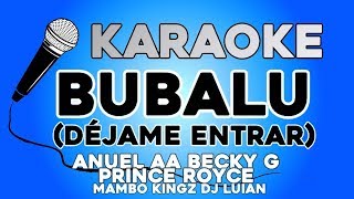 Bubalu  Anuel x Prince Royce x Becky G KARAOKE con LETRA [upl. by Manouch122]