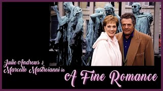 A Fine Romance 1992  Julie Andrews Marcello Mastroianni [upl. by Atinrahs]