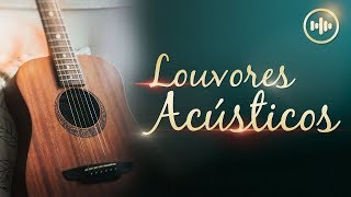 Louvores Acústicos  Gospel Hits [upl. by Aivekahs191]