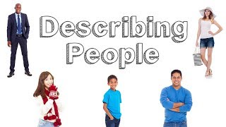 Describing People  Learn English [upl. by Adnawyt]