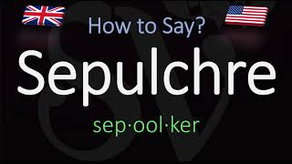 How to Pronounce Sepulchre CORRECTLY Meaning amp Pronunciation [upl. by Akehsal735]