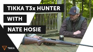 Tikka T3x HUNTER with Nate Hosie [upl. by Glantz]