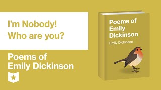 Poems of Emily Dickinson  Im Nobody Who are you [upl. by Lukasz714]