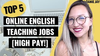 BEST Online English Teaching Jobs for Beginners w Highest Pay  Home Based ESL Jobs [upl. by Amikahs742]