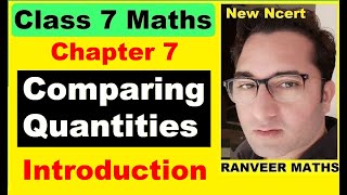 Chapter7 Introduction Comparing Quantities  New Ncert Maths Class 7 [upl. by Veriee644]