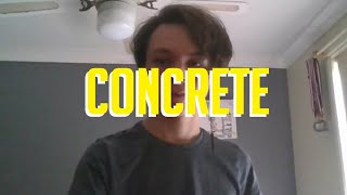 Concrete  Lovejoy Cover [upl. by Ramo]