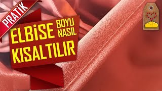 ELBİSE BOYU KISALTMA NASIL YAPILIR  HOW TO LINES THE DRESS SIZE  Dikiş Hocam [upl. by Zaccaria]