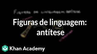 Figuras de linguagem antítese [upl. by Primalia514]