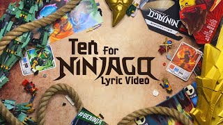 LEGO Ninjago  The Fold  Ten for Ninjago Official Lyric Video [upl. by Ekusoyr911]