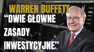 Warren Buffett Dwie Główne zasady inwestycyjne [upl. by Razaile279]